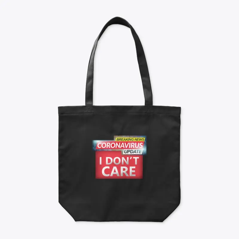 I Don't Care! - Black