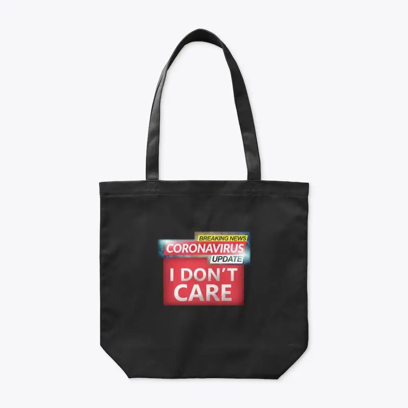 I Don't Care! - Black